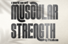 Muscular Strength Font