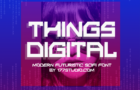 Things Digital Font