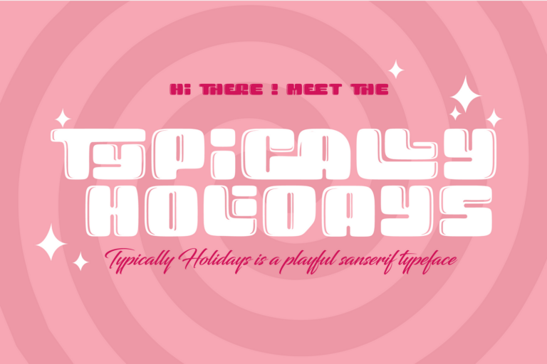 Typically Holidays - Playful Font