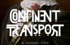 Continent Transport Font