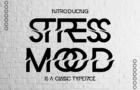Stress Mood Font