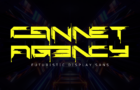 Cannet Agency - Cyberpunk Font