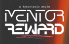 Mentor Reward - Futuristic Font