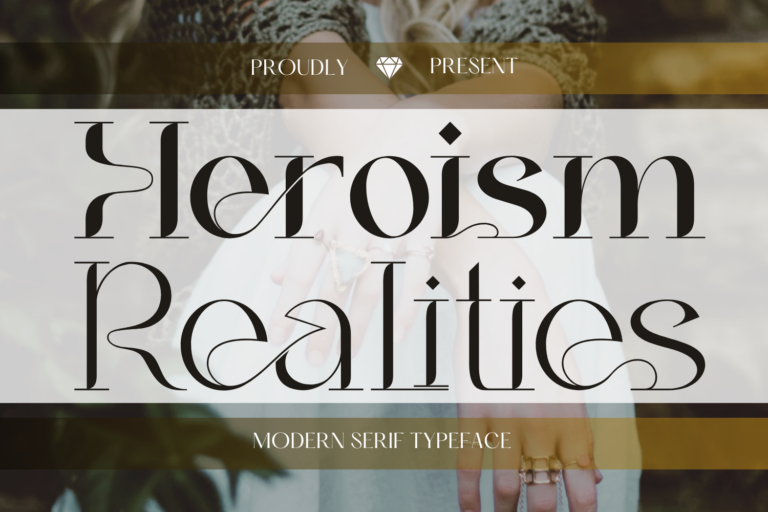 Heroism Realities Font
