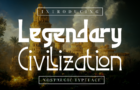 Legendary Civilization Font