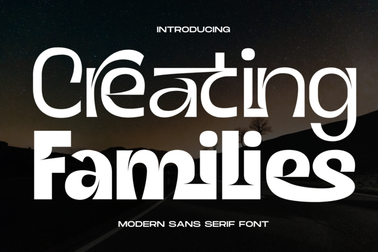 Creating Families Font