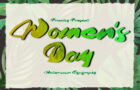 Women's Day Brush Font