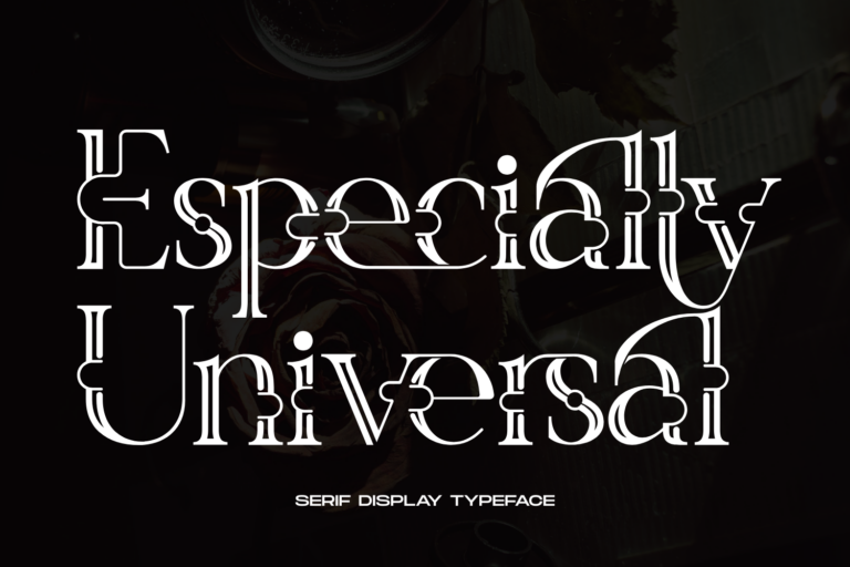 Especially Universal Font