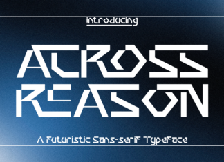 ACROSS REASON – Geometric Font