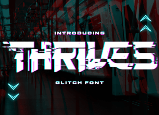 Thrives Glitch – Futuristic Font